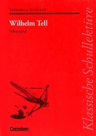 Klassische Schullektre, Wilhelm Tell