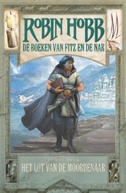 Het lot van de moordenaar (De boeken van Fitz en de nar) (Dutch Edition)
