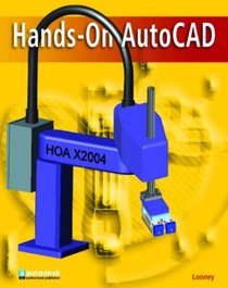 Hands-On AutoCAD, Student Edition