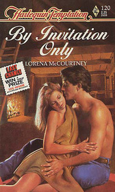 By Invitation Only (Harlequin Temptation, No 120)