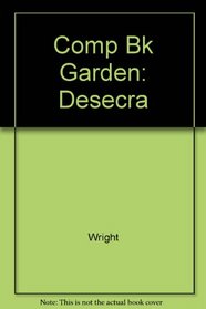 Comp Bk Garden: Desecra