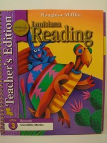 Teachers Edition Louisiana Reading Grade 3 (Theme 3 Rewards)
