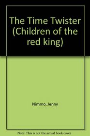 The Time Twister (Children of the red king)