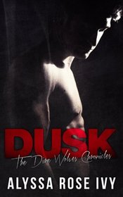 Dusk (The Dire Wolves Chronicles ) (Volume 2)