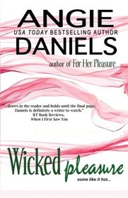 Wicked Pleasure (Volume 3)