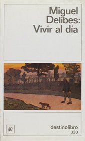 Vivir al dia (Spanish Edition)