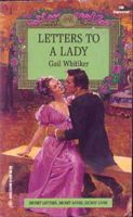 Letters to a Lady (Harlequin Regency, No 106)