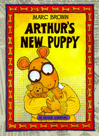 Arthur's New Puppy (An Authur Adventure)