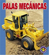 Palas Mecanicas/Earthmovers (Libros Para Avanzar)