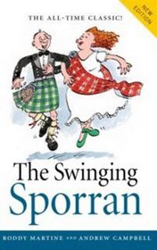 Swinging Sporran, the: A Lighthearted Guide to the Basic Steps of Scottish Reels and Country Dances