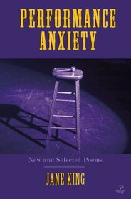 Performance Anxiety: New and Selected Poems (Caribbean Modern Classics)