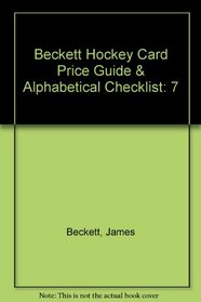 Beckett Hockey Card Price Guide & Alphabetical Checklist