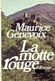 La motte rouge =: Sanglar : roman (French Edition)