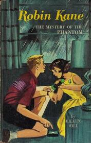 Robin Kane The Mystery of the Phantom