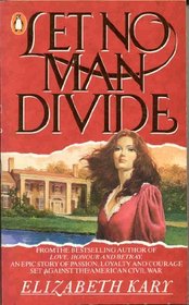 Let No Man Divide