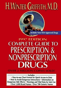 Complete Guide to Prescription & Nonprescription Drugs (14th ed)
