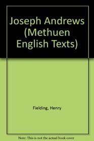 Joseph Andrews : Henry Fielding (Routledge English Texts)