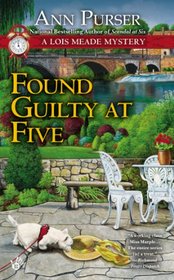 Found Guilty at Five (Lois Meade, Bk 12)