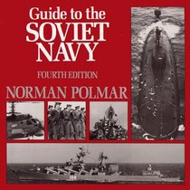 Guide to the Soviet Navy 4ED