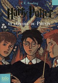 Harry Potter Et L'Ordre Du Phenix / Harry Potter and the Order of the Phoenix (Folio Junior)