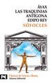 AYAX - LAS TRAQUINIAS - ANTIGONA - EDIPO REY (Spanish Edition)