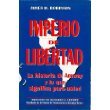 Imperio de Libertad (Spanish Edition)