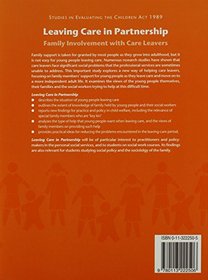 Leaving Care in Partnership: Family Involvement with Care Leavers (Studies in Evaluating the Children ACT 1989)