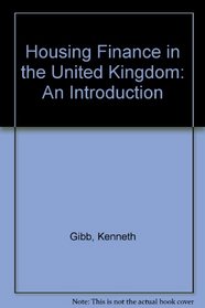 Housing Finance in the United Kingdom: An Introduction