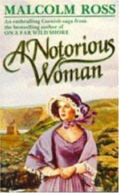 A Notorious Woman