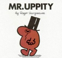 Mr.Uppity (Mr. Men Hardbacks)