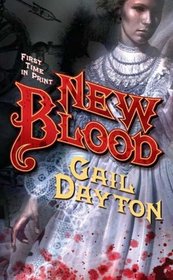 New Blood (Blood Magic, Bk 1)