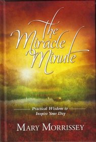 The Miracle Minute