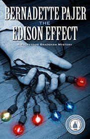 The Edison Effect (Professor Bradshaw, Bk 4)