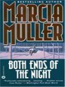 Both Ends of the Night (Sharon McCone, Bk 18) (Abridged) (Audio Cassette)