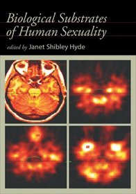 Biological Substrates Of Human Sexuality