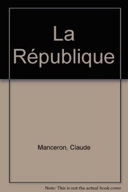 La Republique (French Edition)