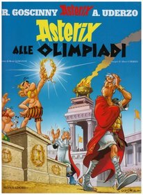 Asterix: Asterix Alle Olimpiadi (Italian Edition)