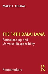 The 14th Dalai Lama (Peacemakers)
