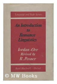 Introduction to Romance Linguistics (Language & Style)