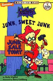 Junk, Sweet Junk (Rugrats: Ready-to-Read, Level 2)