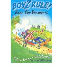 Boyz Rule 21: Race Car Dreamers
