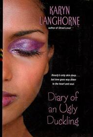 Diary of an Ugly Duckling (Large Print)