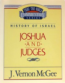 Thru the Bible Commentary: Joshua\Judges