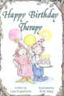 Happy Birthday Therapy (Elf-Help Books)