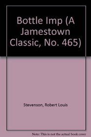 Bottle Imp (A Jamestown Classic, No. 465)