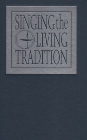 Singing the Living Tradition