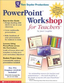 PowerPoint Workshop for Teachers, Second Edition