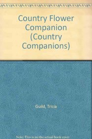 Country Flower Companion (Country Companions)