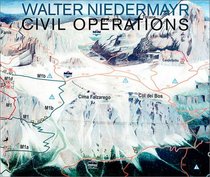 Walter Niedermayr:Civil Operations (Hatje Cantz)