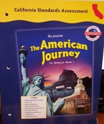 California Standards Assessment (The American Journey to World War 1)